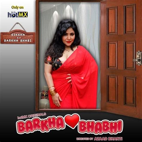 sexy bhabhi hot|Barkha Bhabhi 2022 S 01 E 03 Hot MX Original Hindi Web Series